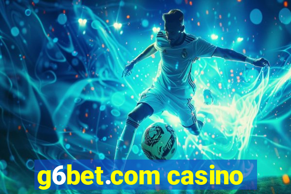 g6bet.com casino